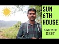 Sun in Sixth House in Vedic Astrology