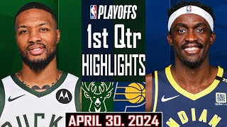 Milwaukee Bucks Vs Indiana Pacers 1st Qtr Highlights | Game 5 | Apr 30 | 2024 NBA Playoffs