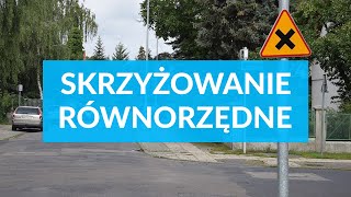 Skrzyżowanie równorzędne. Zasada prawej ręki. Podstawy. Prawo jazdy