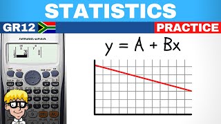 Statistics Grade 12 : line of best fit practice