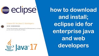 How To Install Eclipse IDE for Enterprise Java and Web Developers | Advanced Java