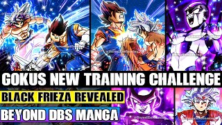 Beyond Dragon Ball Super Ultra Instinct Gokus NEW Challenge! Black Frieza Is Revealed To Cooler