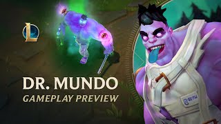 Dr. Mundo Gameplay Preview | League of Legends