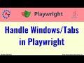 #30  Handle Windows or Tabs in Playwright Java