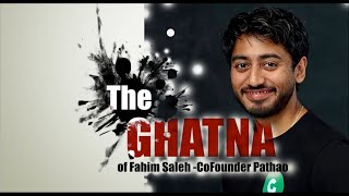 FAHIM SALEH | PATHAO RIDESHARE CO FOUNDER | THE GHATNA | CRIME CASE SERIES TECH MILLIONAIRE  GOKADA