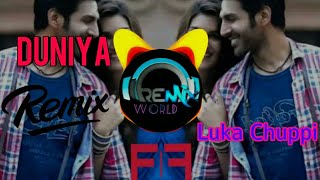 Duniya Song Remix  | Bulave Tujhe Yaar Aaj Meri Galiyan Remix Dj Song | Luka Chuppi | REMiX WORLD