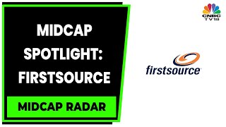 Midcap Spotlight: Reema Tendulkar Decodes Firstsource | Midcap Radar | CNBC-TV18