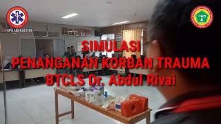 SIMULASI PENANGANAN KORBAN TRAUMA