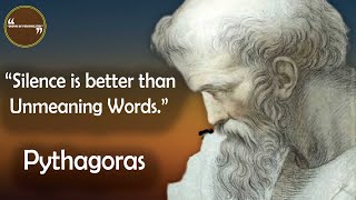 Pythagoras Quotes You should Know, Top Inspirational  Motivational Life changing Quotes.
