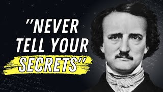 Edgar Allan Poe Quotes you should know Before you Get Old