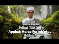 Ustadz Abdul Somad Perihal Takdir kita harus pasrah atau Ikhtiar