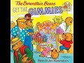 The Berenstain Bears GET THE GIMMIES - by Stan & Jan Berenstain