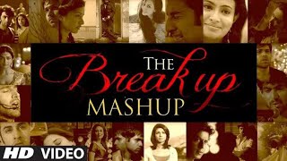 Emotional Love Mashup | The Break up Mashup| HeartBroken | Lofi | Super | Bollywood Lo-fi, Chill |