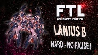 LANIUS B : Dépucelage de Lanius | FTL Hard No Pause #12