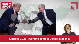 Monaco 2025, l'Ucraina come la Cecoslovacchia