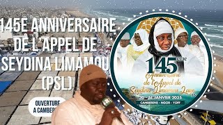 Camberène 2025 : Cérémonie d’ouverture 145e anniversaire de l’Appel de Seydina Limamou Laye