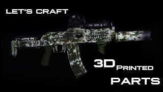 Let's Craft Episode 4: AKS-74U Tuning With 3D Printed Accessoires