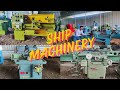 Ship Mashinery |Lathe Mashine | Power press |Milling Mashine | Mukesh Vlogs