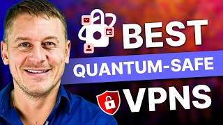 Best Quantum-Safe VPN in 2026: Next-Gen Online Security