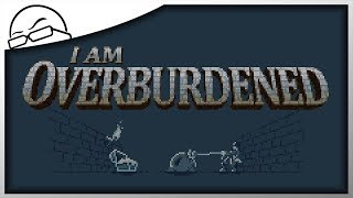 Could I BE wearing anymore artifacts?! - Let's Play I Am Overburdened [Ep 1]