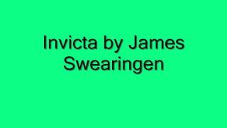 Invicta by James Swearingen