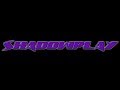 SHADOWPLAY VOL 1 MIX 2014