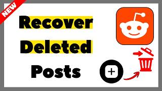 How to View and Recover Deleted Posts on Reddit (2026 Guide)