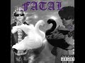 (BoyD3ux) - FATAL