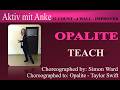 Opalite - Simon Ward - Line Dance - teach and learn with Anke