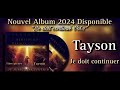 Nouveau cantique 2024 Tayson || je doit continuer || vie et lumière