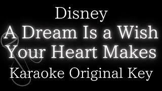 【Karaoke Instrumental】A Dream Is a Wish Your Heart Makes / Cinderella, Disney【Original Key】