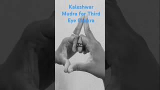 Gyan \u0026 Kaleshwar Mudra | Unlock Your Third Eye Chakra with Mudras! 🧘‍♂️✨