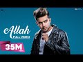 Allah : Jass Manak (Official Audio) Sukhe | Latest Punjabi Songs 2018 | GK.DIGITAL | Geet MP3