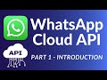 WhatsApp Cloud API || Introduction