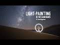 Light-painting in the sand dunes - ft. Sean Bagshaw - Tube Stories 178