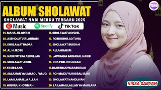 SHOLAWAT TERBARU 2025 NISSA SABYAN FULL ALBUM - MAHALUL QIYAM | SHOLAWAT NABI MERDU VIRAL 2025