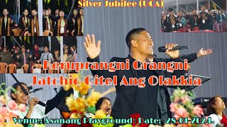 Keruprangni Grangni Jatchio Gitel Ang Olakkia | Silver Jubilee (UCA) | Asanang Playground|28-01-2024