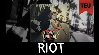 Hollywood Undead - Riot [With Lyrics]