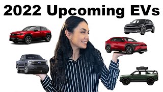 2022 Upcoming Electric Vehicles