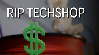 TechShop Closes Doors - The Makerspace Conundrum. WAS LIVE