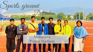 Aaj aap sab ko dikhate h dehradun ka sports ground