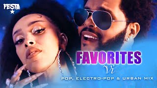 DJ FESTA - FAVORITES VI | Pop, electro pop & urban mix (Doja Cat, Ava Max,Dua Li