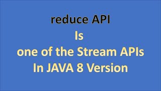 reduce | Stream API. JAVA 8 New Features part 6.