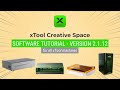 xTool Creative Space 2.1 Tutorial and Beginner Project