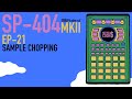 SP-404 MKII - Tutorial Series EP-21 - Sample Chopping By Nervouscook$