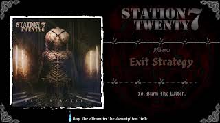 STATION TWENTY7 - Exit Strategy | 2022 | Album Teaser |