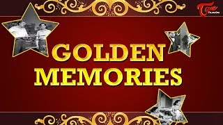 Golden Memories From Old Telugu Movies | NTR, ANR, SV Ranga Rao