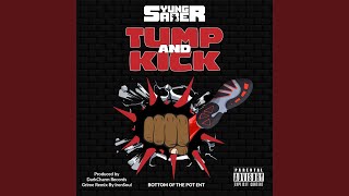 Tump and Kick