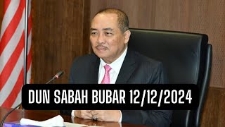 DUN SABAH AKHIRNYA DIUMUM BUBAR PADA 12/12/2024