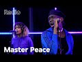 Master peace - ‘Start You Up’ & ‘I Might be Fake’ Live @ 3FM (VoorAan)